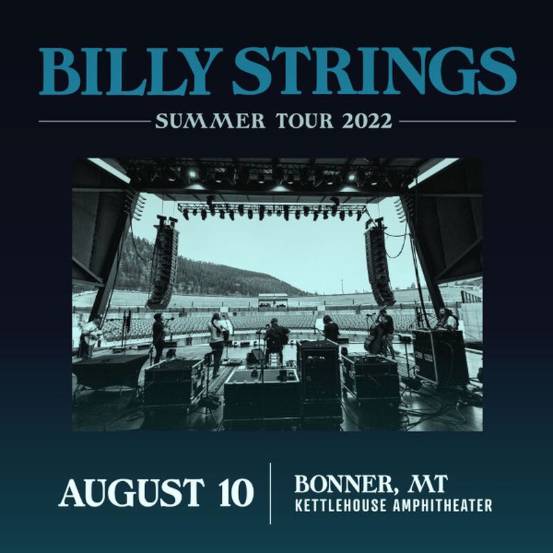 08/10/22 Kettlehouse Amphitheater, Bonner, MT 