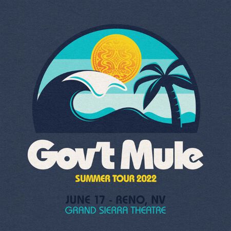 06/17/22 Grand Sierra Theatre, Reno, NV 