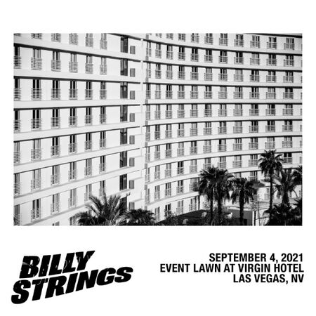09/04/21 Event Lawn at Virgin Hotel , Las Vegas, NV 
