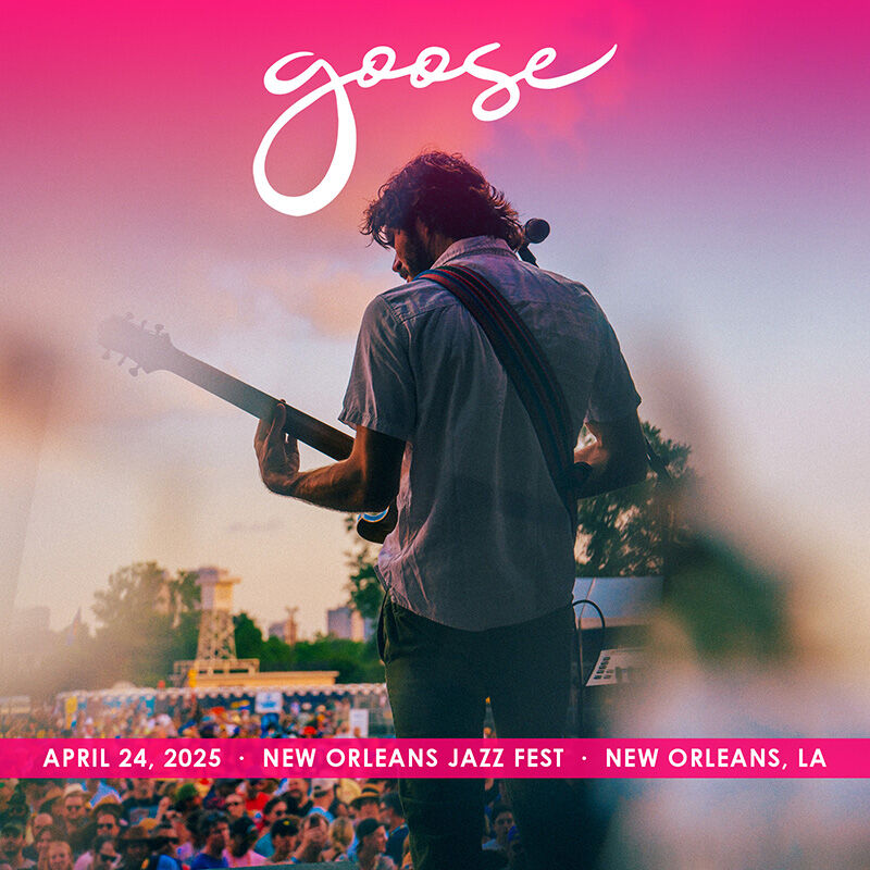 Goose Live Concert Setlist at Live from New Orleans, New Orleans