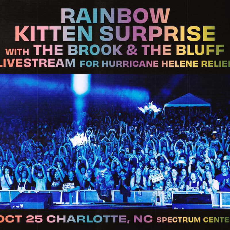 Rainbow Kitten Surprise 2024 Hurricane Benefits