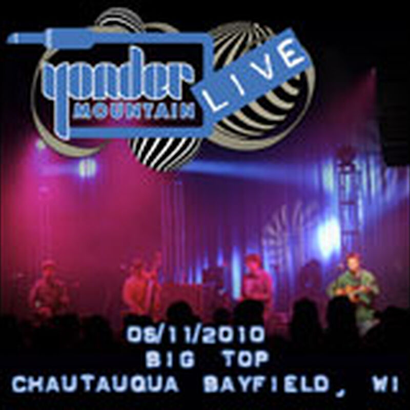 06/11/10 Big Top, Chautauqua Bayfield, WI 