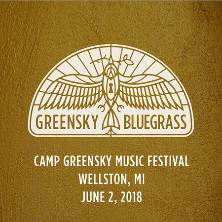 06/02/18 Camp Greensky Music Festival, Wellston, MI 