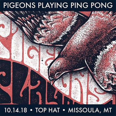 10/14/18 Top Hat, Missoula, MT 
