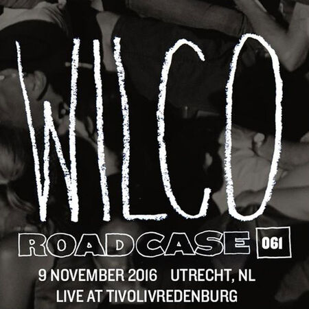 11/09/16 TivoliVredenburg, Utrecht, NL 