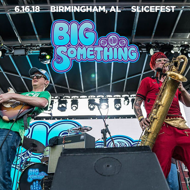 06/16/18 Slicefest, Birmingham, AL 