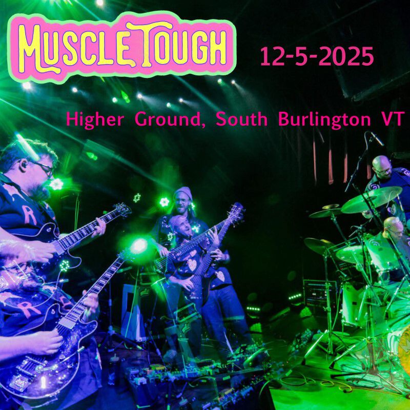 12/05/25 Higher Ground, South Burlington, VT 