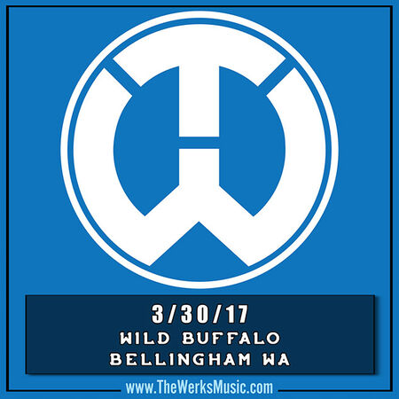 03/30/17 The Wild Buffalo, Bellingham, WA 