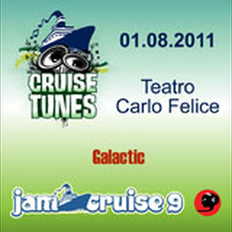 01/08/11 Teatro Carlo Felice, Jam Cruise, US 