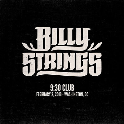 02/02/18 9:30 Club, Washington, DC 