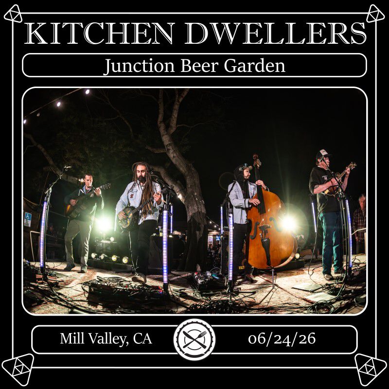 06/24/26 The Junction Beer Garden, Mill Valley, CA 