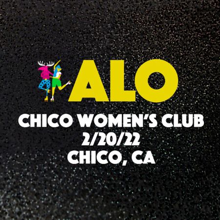02/20/22 Chico Women's Club, Chico, CA 