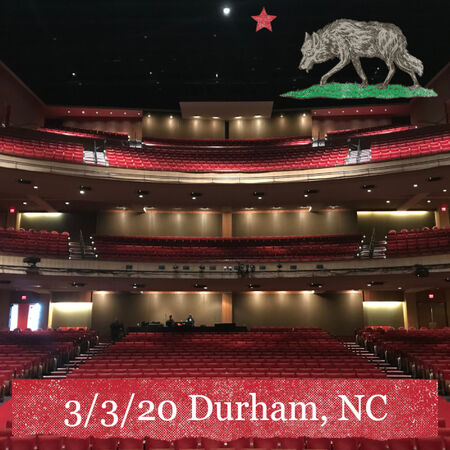 03/03/20 Durham Performing Arts Center, Durham, NC 