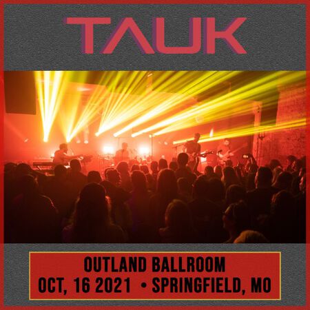 10/16/21 Outland Ballroom, Springfield, MO 