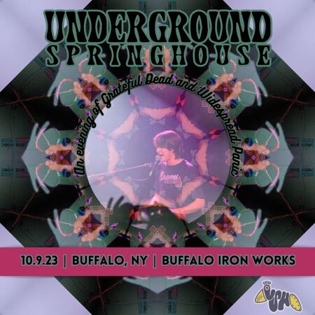 Underground Springhouse Live Concert Setlist at Buffalo Iron Works
