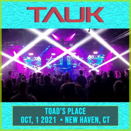 10/01/21 Toad's Place, New Haven, CT 
