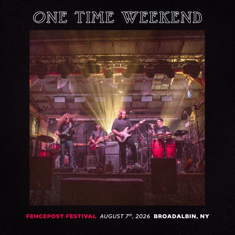 08/07/26 Fencepost Festival, Broadalbin, NY 