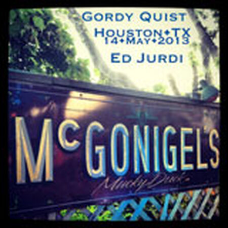 05/14/13 McGonigel's Mucky Duck, Houston, TX 