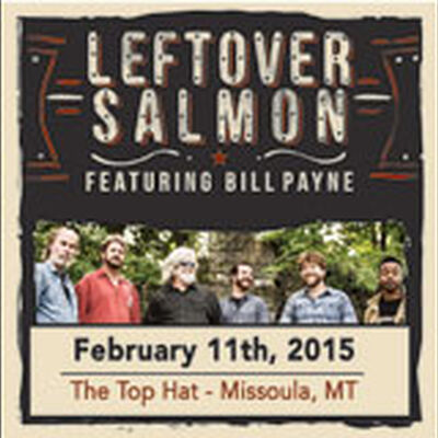 02/11/15 The Top Hat, Missoula, MT 