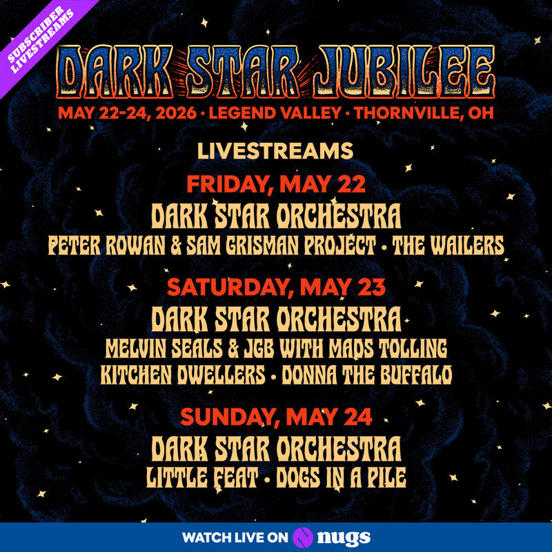 05/22/26 Dark Star Jubilee @ Legend Valley, Thornville, OH 