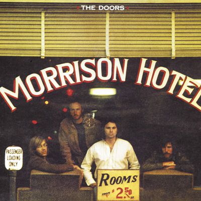 Morrison Hotel [40th Anniversary Mixes]