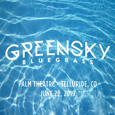 06/22/19 Palm Theatre, Telluride, CO 
