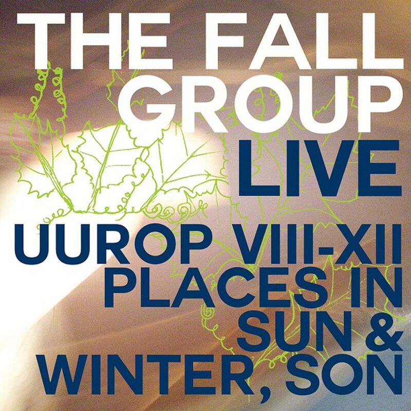 Live Uurop VIII-XII Places in Sun & Winter, Son