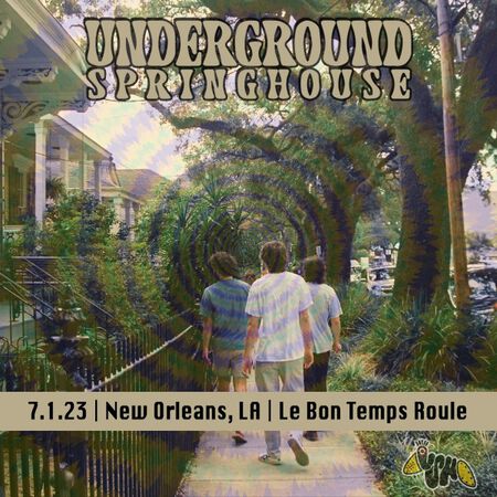 07/01/23 Le Bon Temps Roule, New Orleans, LA 