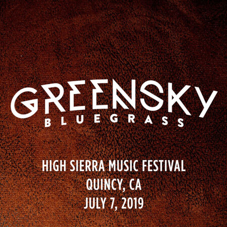 07/07/19 High Sierra Music Festival, Quincy, CA 