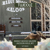 03/07/23 Mangy Moose, Jackson Hole, WY 