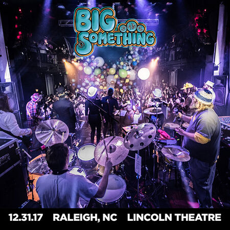 12/31/17 Lincoln Theatre, Raleigh, NC 