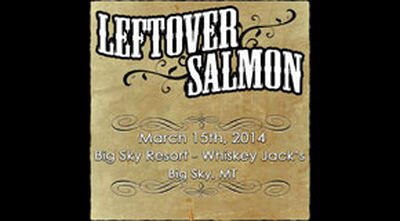 03/15/14 Whiskey Jack's, Big Sky, MT 