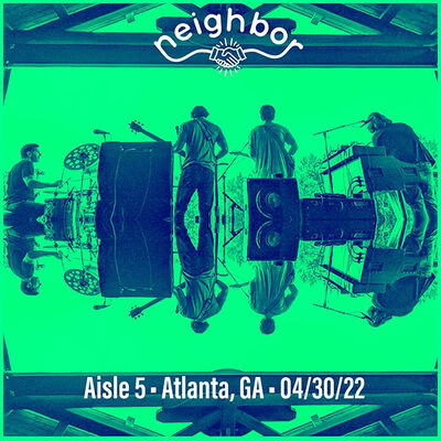 04/30/22 Aisle 5, Atlanta, GA 