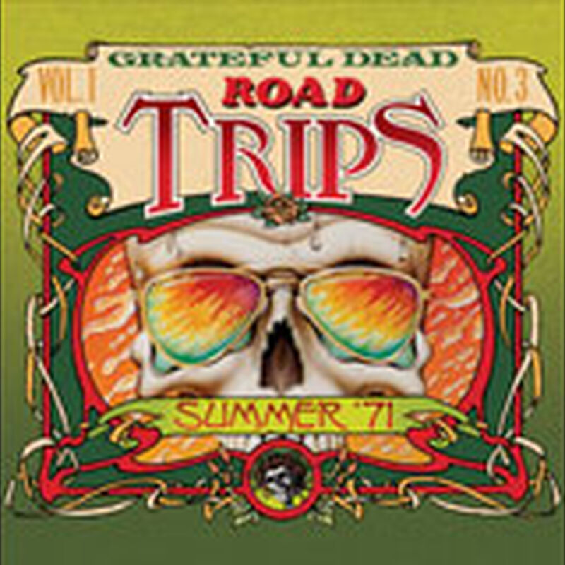 08/23/71 Road Trips Vol 1, No 3: Auditorium Theater, Chicago, IL 