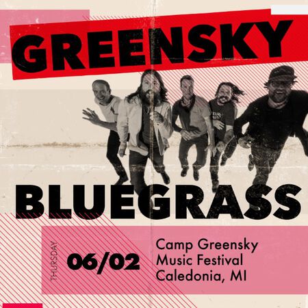 06/02/22 Camp Greensky Music Festival, Caledonia, MI 