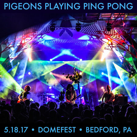 05/18/17 Domefest, Bedford, PA 