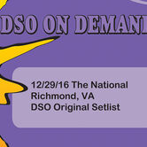 12/29/16 The National, Richmond, VA 