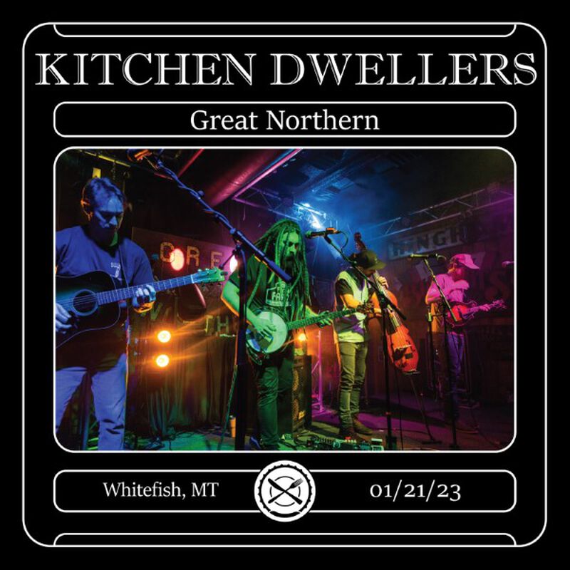 01/21/23 Great Northern Bar, Whitefish, MT 