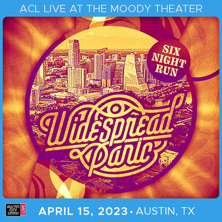 04/15/23 ACL Live at Moody Theater, Austin, TX 