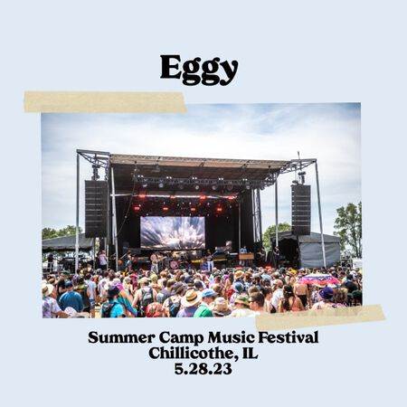 05/28/23 Summer Camp Music Festival, Chillicothe, IL 