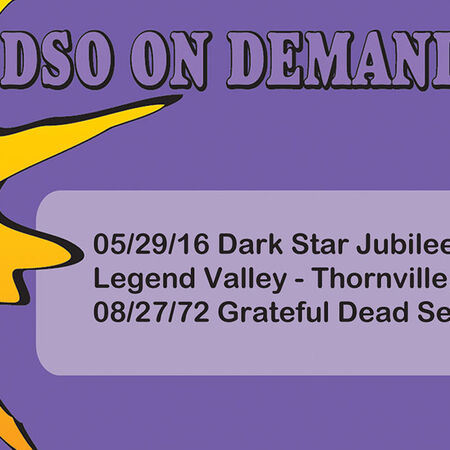 05/29/16 Dark Star Jubilee, Thornville, OH 
