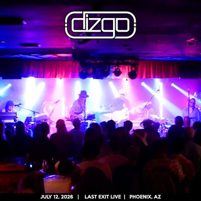 07/12/26 Last Exit Live, Phoenix, AZ 
