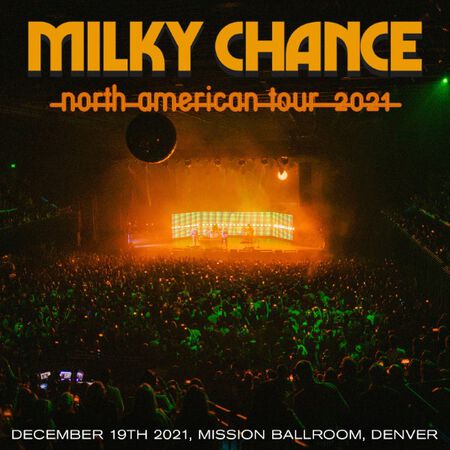 12/19/21 Mission Ballroom, Denver, CO 