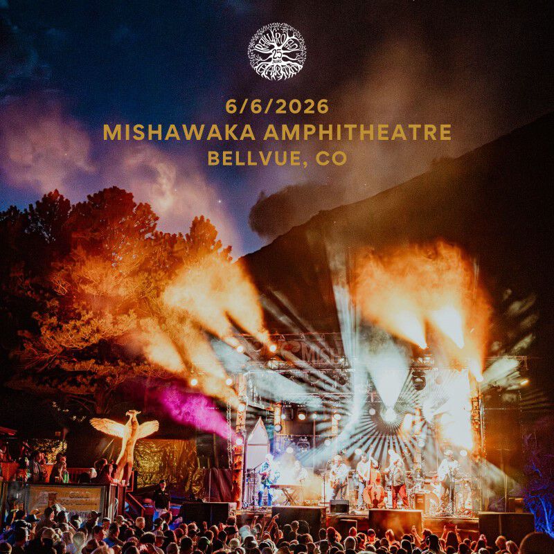 06/06/26 The Mishawaka, Bellvue, CO 