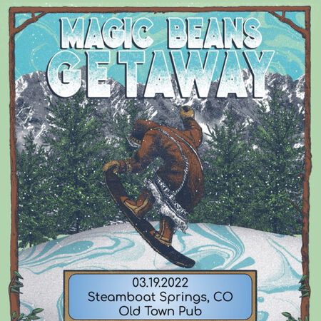 03/19/22 Old Town Pub, Steamboat Springs, CO 