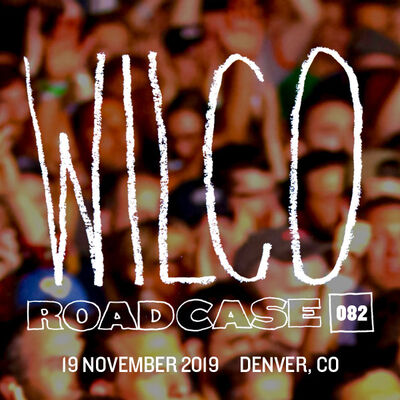 11/19/19 Mission Ballroom, Denver, CO 