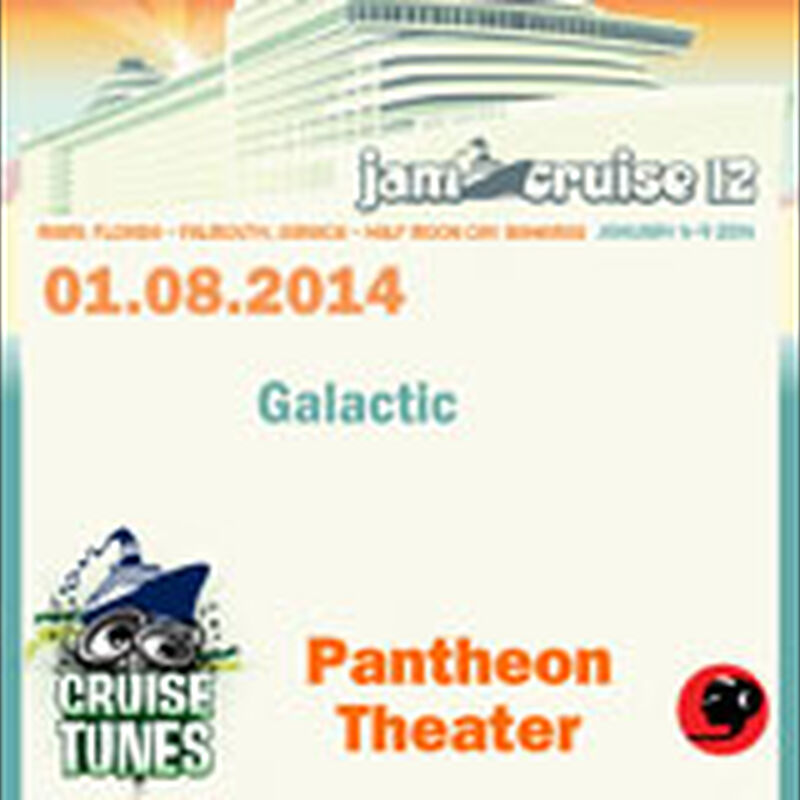 01/08/14 Pantheon Theater, Jam Cruise, US 