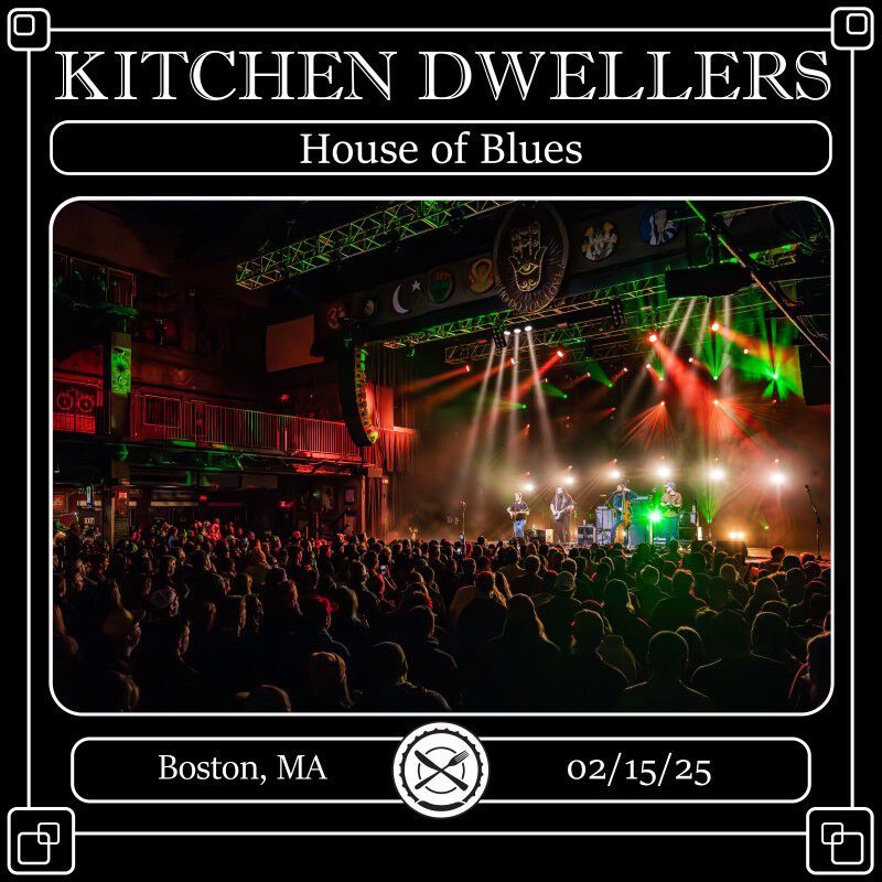 02/15/25 House of Blues, Boston, MA 