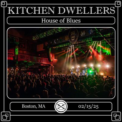 02/15/25 House of Blues, Boston, MA 