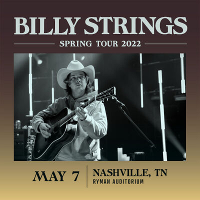 05/07/22 Ryman Auditorium, Nashville, TN 